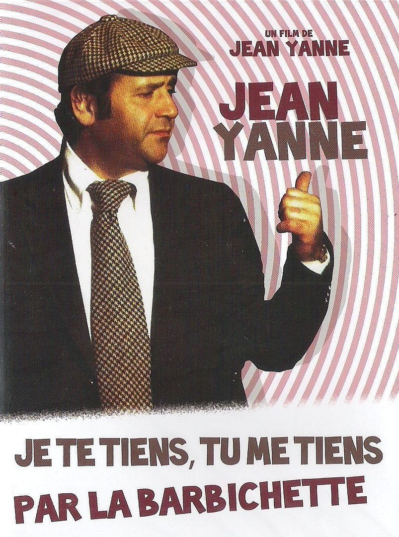 Je Te Tiens Par La Barbichette Vincent Cassel Francomac™: Yanne, Jean - 1979 - Je te tiens, tu me tiens par la